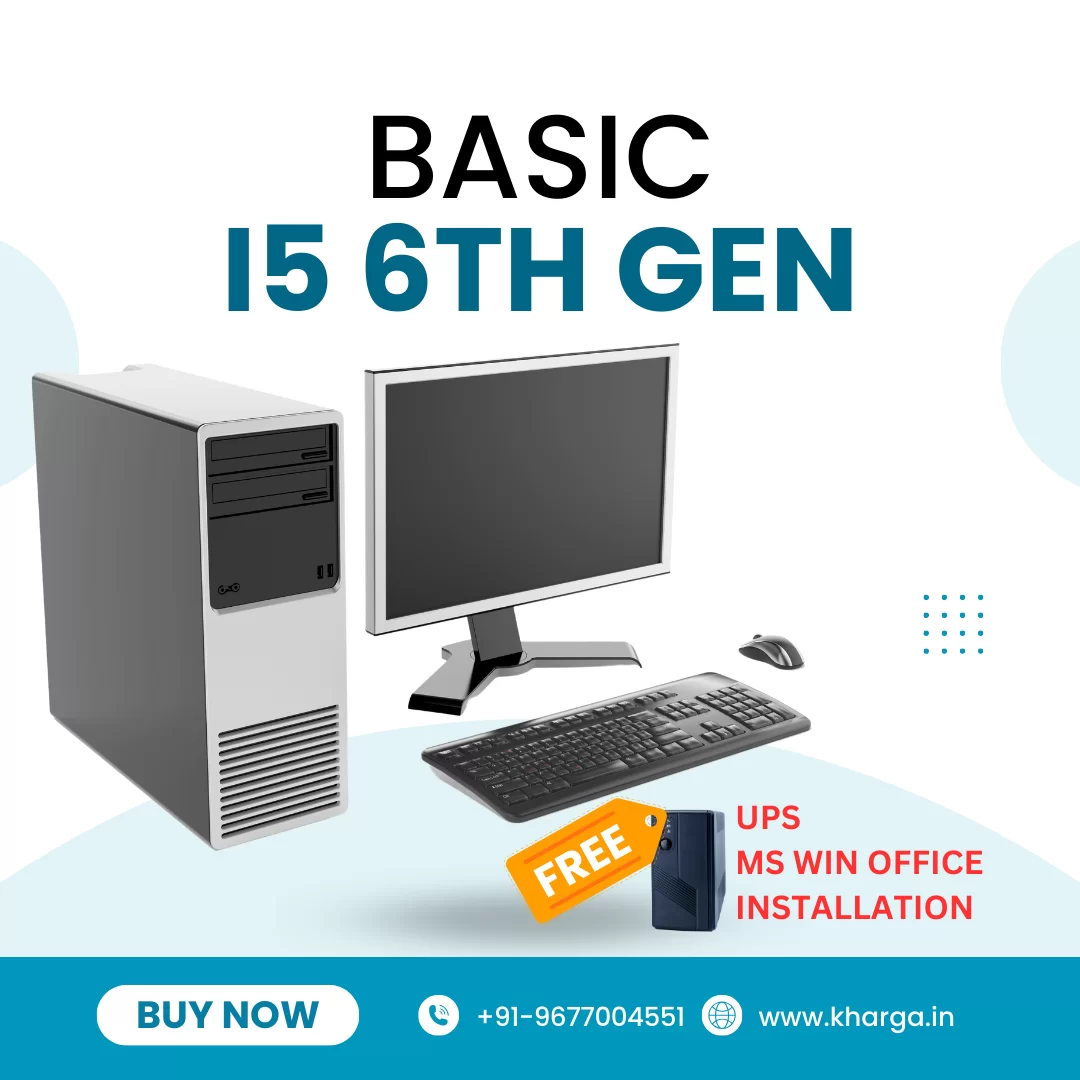 Basic i5 6th gen | 8GB DDR4 | 256GB SSD | 19″ Monitor | KBM